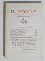 55109 Il Ponte A. XIV N. 10 1958 - Rivista Politica - Piero Calamandrei - Société, Politique, économie