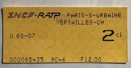 Ticket SNCF RATP 2eme Classe - PARIS VERSAILLES De 1996 - Usagé - Europa