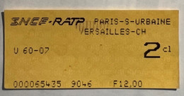 Ticket SNCF RATP 2eme Classe - PARIS VERSAILLES De 1996 - Usagé - Europe