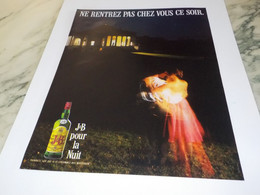 PUBLICITE NE RENTREZ PAS CHEZ VOUS  SCOTCH  WHISKY J B  1988 - Alcohols