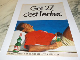 ANCIENNE PUBLICITE C EST L ENFER GET 27 1981 - Alcohols