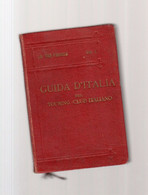 GUIDA D'ITALIA LE TRE VENEZIE ANNO 1920 VOLUME I - Geschichte, Philosophie, Geographie