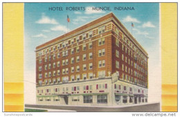 Indiana Muncie Hotel Roberts - Muncie