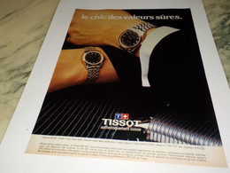 ANCIENNE PUBLICITE E CHIC DES VALEURS SURE MONTRE TISSOT 1983 - Autres & Non Classés