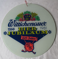 DDR Reklame Glasschild Wittichenauer Bier-Jubiläum 625 Jahre 1356-1981 (119667) - Alcools
