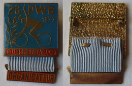 Abzeichen 26. Friedensfahrt 1973 Course De La Paix PWB ORGANISATEUR (109201) - DDR