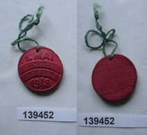 Sehr Frühes DDR Holz Abzeichen Medaille 1. Mai 1948 Einheit Frieden (139452) - República Democrática