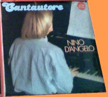 NINO D'ANGELO LP Cantautore 1°STAMPA ORIGINALE 1986 NUOVO SIGILLATO - Autres - Musique Italienne