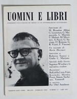 08387 Uomini E Libri N. 17 - Edizioni Effe Emme 1968 - Essays, Literaturkritik