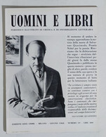 08388 Uomini E Libri N. 19 - Edizioni Effe Emme 1968 - Essays, Literaturkritik