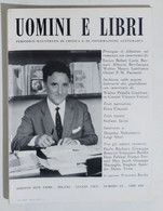 08397 Uomini E Libri N. 24 - Edizioni Effe Emme 1969 - Critica