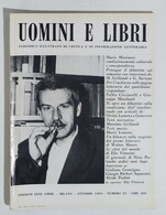 08399 Uomini E Libri N. 25 - Edizioni Effe Emme 1969 - Critica
