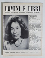 08404 Uomini E Libri N. 26 - Edizioni Effe Emme 1969 - Essays, Literaturkritik