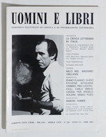 08408 Uomini E Libri N. 28 - Edizioni Effe Emme 1970 - Essays, Literaturkritik