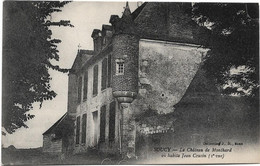 89    Soucy - Le Chateau  De Monthard Ou Habita  Jean Cousin - Soucy