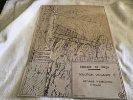 Barrage De Vinca Pyrénées-Orientales Société D’économie Mixte Pour L’équipement Du Roussillon Direction Générale Génie - Travaux Publics