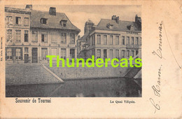 CPA SOUVENIR DE TOURNAI LE QUAI DE VIFQUIN - Tournai