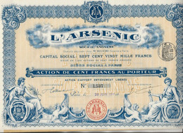 L'ARSENIC - TRES BELLE ACTION ILLUSTREE DE 100 FRS - ANNEE 1911 - Autres & Non Classés