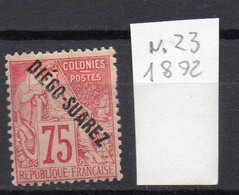 1892 Diego Suarez N. 23 75 C Rosa  MLH* - Unused Stamps