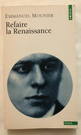 Refaire La Renaissance - Geschiedenis