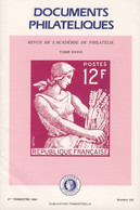 Revue De L'Académie De Philatélie - Documents Philatéliques N° 142 - Avec Sommaire - Filatelie En Postgeschiedenis