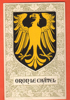 ZMK-19  Oron Le Châtel Lavaux-Oron Blason Armoiries Armorial Flammes Ecusson  Non Circulé - Oron