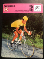 Raymond Delisle - 1977 Editions Rencontre - Carte / Card - Cyclists - Cyclisme - Ciclismo -wielrennen - Wielrennen