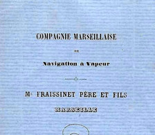 1856 CIE MARSEILLAISE NAVIGATION VAPEUR FRAISSINET P.& F. Pour Ed. Jonquet Cette Sète B.E.V.SCANS - 1800 – 1899