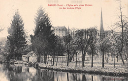 DANGU (Eure) - L'Eglise Et Le Vieux Château Vus Des Bords De L'Epte - Dangu