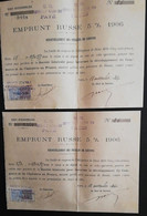 Lotto N. 2 Emprunt Russe 5% 1906 N. 3348-3349 (TI05) Come Da Foto Data: Paris 18 Novembre 1924 - Russland