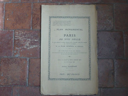 PLAN MONUMENTAL DE PARIS AU XVIIe SIECLE PAR JACQUES GOMBOUST DEDIE A SA MAJESTE LE ROY LOUIS XIV EN L AN DE GRACE 1653 - Andere Plannen
