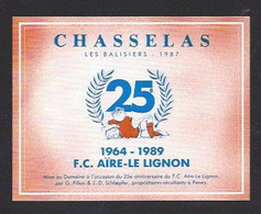 Etiquette De Vin  Chasselas -  FC Aïre Le Lignon  (Suisse)  -  25 éme Anniversaire 1964/1989  - Thème Foot - Calcio