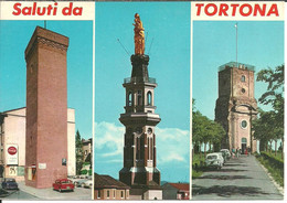Tortona (Alessandria) Vedute: Torre, Guglia Santuario Con Statua Madonna, Torre Del Castello - Alessandria