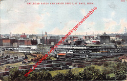 St. Paul - Railroad Yards And Union Depot - Minnesota - United States - St Paul