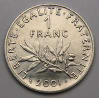 Frappe Courante En FDC ! 1 Franc Semeuse 2001, Nickel - V° République - 1 Franc