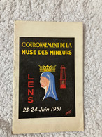 LENS  PROGRAMME COURONNEMENT DE LA MUSE DES MINEURS 23-24 JUIN 1951 YVETTE SARAZIN TBE - Programme