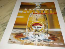 ANCIENNE  PUBLICITE AU COEUR DE LA PRESSION  AMSTEL BIERE 2001 - Alcools