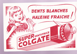 BUVARDS - DENTS BLANCHES SUPER DENTIFRICE COLGATE - Produits Pharmaceutiques