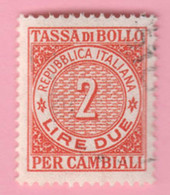 ITALIA Fiscali Reveneu Tax Bollo Cambiali - 2 Lire Usato - Revenue Stamps