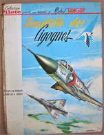 Livre BD Ancienne Collection Album Aéronautique PILOTE Une Aventure De MICHEL TANGUY ESCADRILLES DES CIGOGNES 1964 EO - Tanguy Et Laverdure