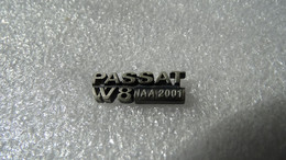PIN'S    VOLKSWAGEN  PASSAT  W 8 IAA 2001 - Volkswagen