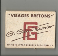 VISAGES BRETONS G. GEO-FOURRIER  RARE 16 Cartes De 6,5 X 9 Collection Complète Très Très Bon état - Fourrier, G.