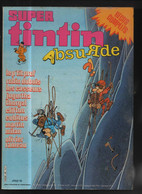 Tintin Super 24 Absurde  BE Lombard  (BI6) - Tintin