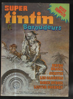 Tintin Super 23 Baroudeurs  BE Lombard  (BI6) - Tintin