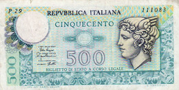 ITALIA 500 LIRE 1979  P-94a.2 -   1946~2001 Repubblica Italiana -  Firme: Ruggiero / Impallomeni / Betti - 500 Liras