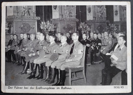 WW II - 3.Reich S/W Photokarte, Der Führer Bei Der Eröffnung Im Rathaus, Gelaufen Mit Marschpoststempel (3347) - Cartas