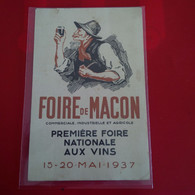 PUB  FOIRE DE MACON PREMIERE FOIRE NATIONALE AUX VINS 1937 - Werbepostkarten