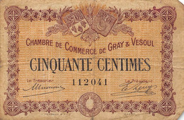 22-1810 : BILLET CHAMBRE DE COMMERCE 50 CENTIMES. GRAY ET VESOUL. HAUTE-SAONE - Chambre De Commerce