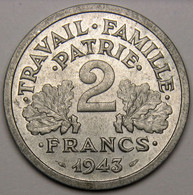 2 Francs Francisque, 1943, Aluminium - Etat Français - 2 Francs