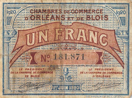 22-1831 : BILLET CHAMBRE DE COMMERCE 1 FRANC. ORLEANS. LOIRET. BLOIS LOIR-ET-CHER - Chambre De Commerce